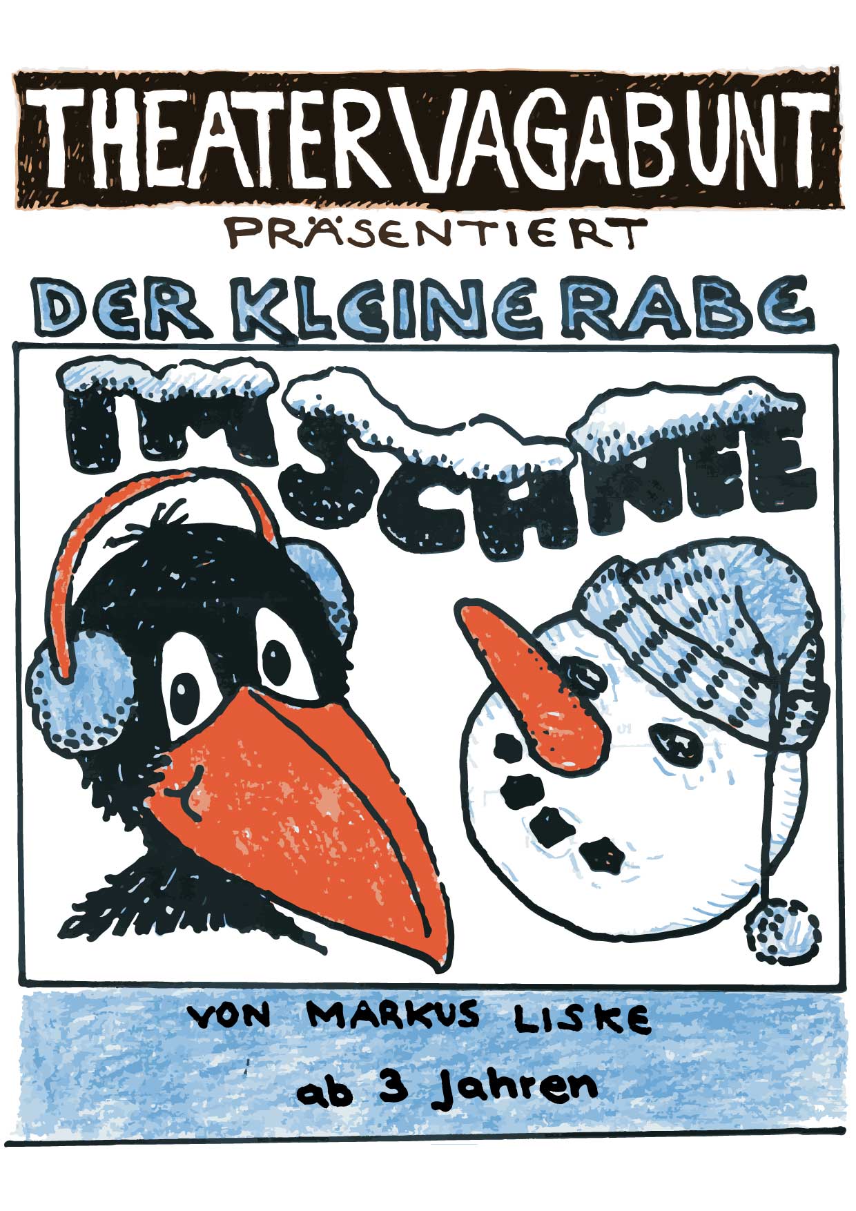 Plakat für eine Puppentheater mit dem Titel Der kleine Rabe im Schnee